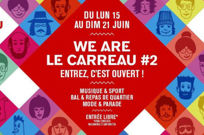 We Are Le Carreau 2015 au Carreau du Temple