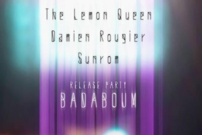 Release Party au Badaboum avec The Lemon Queen et Damien Rouger