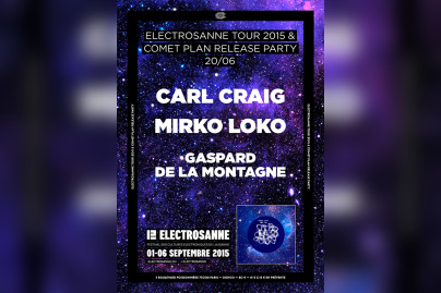 Electrosanne Tour 2015 & Comet Plan Release Party au Rex Club