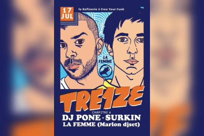 Tre1ze, Chapitre 4, au Concorde Atlantique avec DJ Pone et Surkin