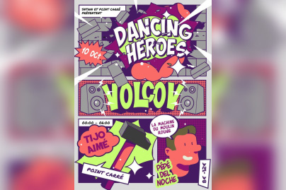 Dancing Heroes à La Machine avec Volcov