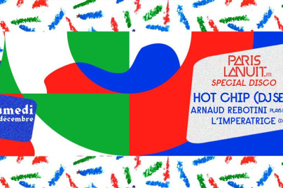 Paris La Nuit au Showcase avec HOT Chip (DJ Set) et Arnaud Rebotini 