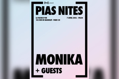 [PIAS] NITES avec MONIKA à La Flèche D’or