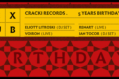 Cracki Records 5 Years Birthday au Rex Club