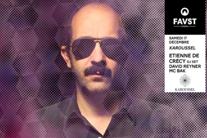Faust x Karoussel avec Etienne De Crécy en DJ Set