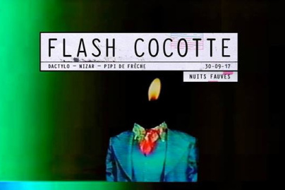 Flash Cocotte de retour aux Nuits Fauves