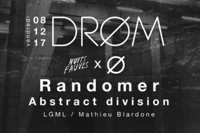 DRØM au Club Nuits Fauves avec Randomer et Abstract Division