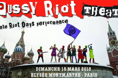 Pussy Riot : Riot Days à L’Elysée Montmartre de Paris