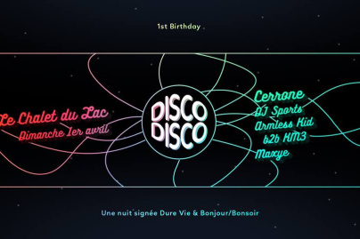 Disco Disco : premier anniversaire au Chalet du Lac 