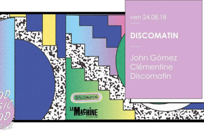 Discomatin à La Machine avec John Gómez 
