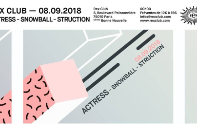 Rex Club présente Actress et Snowball