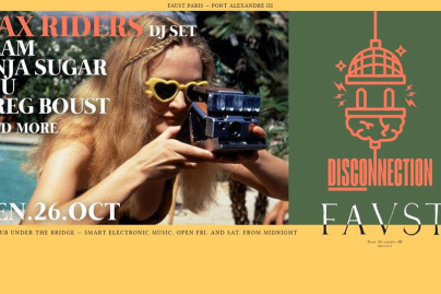 Disconnection au Faust avec Dax Riders