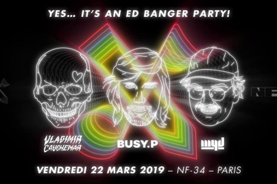 Ed Banger Party au NF-34 avec Vladimir Cauchemar, Myd et Busy.P