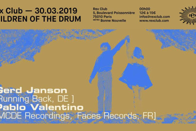 Children Of The Drum au Rex Club avec Gerd Janson et Pablo Valentino 
