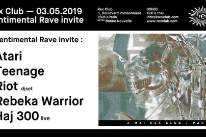 Sentimental Rave invite Atari Teenage Riot et Rebeka Warrior au Rex Club