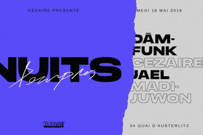 Nuits Pourpres au Wanderlust avec DāM-FunK et Cézaire