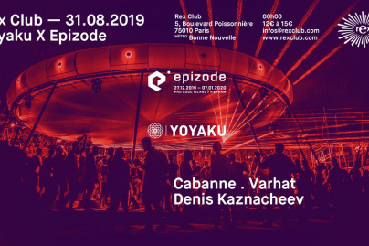 Epizode x Yoyaku au Rex Club 