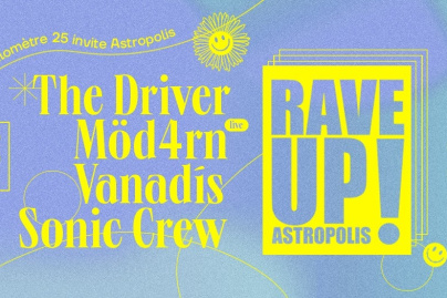 Kilomètre25 invite Astropolis avec The Driver, Möd4rn, Sonic Crew