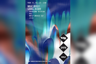Wolf Music Label Night à la Machine du Moulin Rouge
