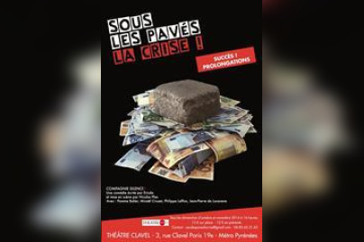 Sous les pavés, la crise !