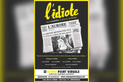 L'Idiote de Marcel Achard au Grand Point Virgule