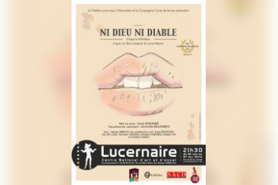 Ni Dieu Ni Diable au Lucernaire : notre critique 