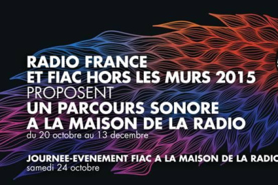 La FIAC 2015 s'invite chez Radio France