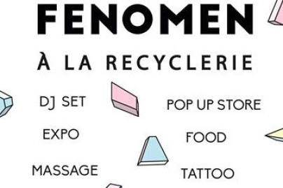 Fenömen à La REcyclerie : art, mode et dj set