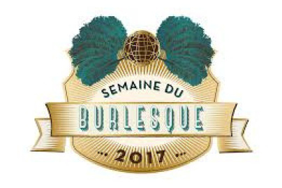 Semaine du Burlesque : troisième édition à Paris