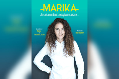 Marika dans Je suis en retard mais j'ai mes raisons au théâtre de la Contrescarpe