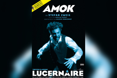 Amok de Stefan Zweig au Lucernaire 