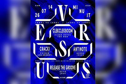 VERSUS Night : CLEKCLEKBOOM vs ANTINOTE vs RELEASE THE GROOVE vs CRACKI