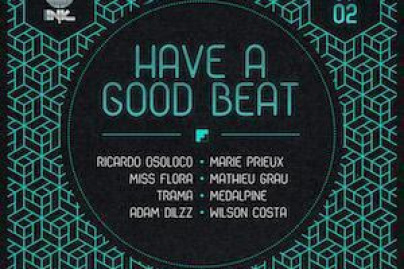 HAVE A GOOD BEAT