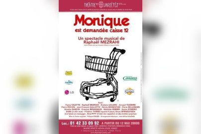 Monique est demandée caisse 12 de Raphaël Mezrahi