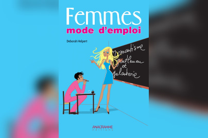 Femmes, mode d'emploi - Déborah Helpert