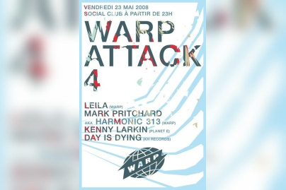 Warp Attack, Social Club, Kenny Larkin, Harmonic 313, Leila, Day is Dying