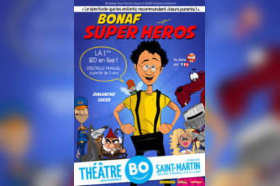Bonaf super héros au Théâtre BO Saint-Martin