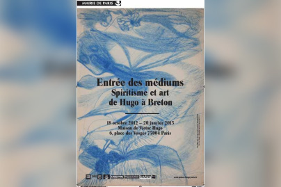Entrée des Médiums, Spiritisme et art d’Hugo à Breton