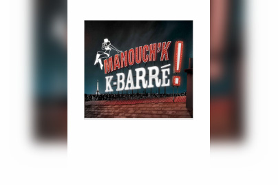 Manouch'K! aux Trois Arts