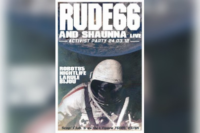 ACTIVIST PARTY # 11 - Special Guest : RUDE 66