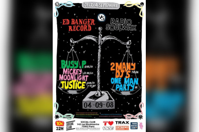 Soirée, Paris, Soulwax, 2manydj's, Ed Banger, Social Club