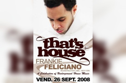 Soirée, Paris, That’s house, Djoon, Frankie Feliciano