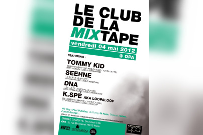 LE CLUB DE LA MIXTAPE @ OPA