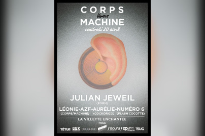 CORPS vs MACHINE w/ Julian Jeweil, Numéro 6, Aurélie, AZF & Léonie