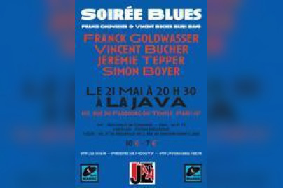 JAZZ A LA JAVA : FRANCK GOLDWASSER & VINCENT BUCHER BLUES BAND 