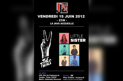 \\ Soirée °°Rock will save LA JAVA°° // Little Sister Ft. The Twins