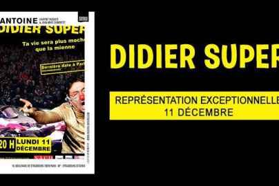 Didier Super au Théâtre Antoine en décembre 2017 !