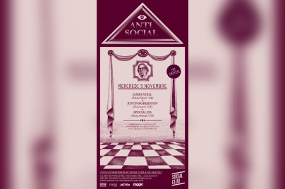 Soirée, Paris, James Yuill, Justin Robertson, Edouard, Antisocial, Social Club