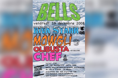 Soirée, Paris, Bells, Mowgli, Riva Starr, Chef, Olibusta