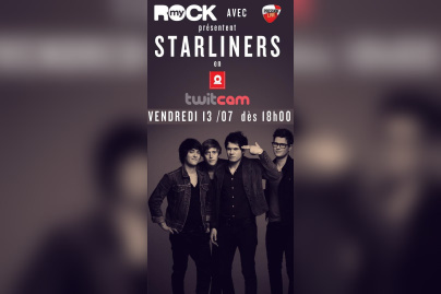 Twitcam MyRock : Concert acoustique de Starliners vendredi 13 juillet !